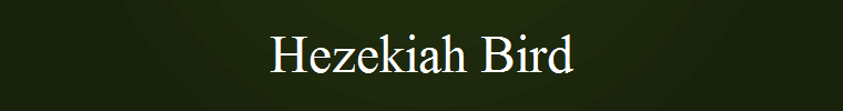 Hezekiah Bird
